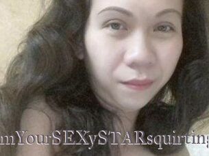 IamYourSEXySTARsquirting