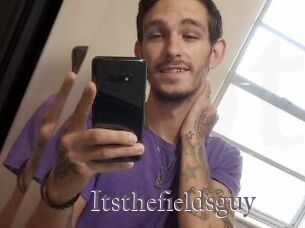 Itsthefieldsguy
