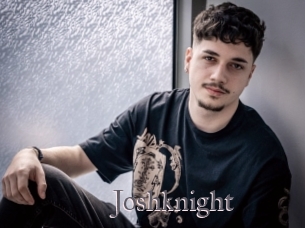 joshknight Erotik Cams