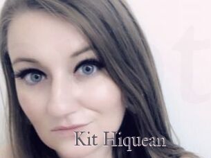 Kit_Hiquean