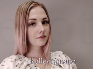 kelleyramano Erotik Cams