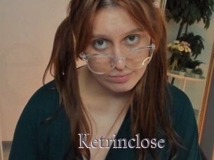 Ketrinclose