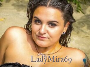 LadyMira69 Erotik Cams