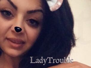 LadyTrouble