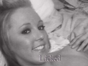 Licked