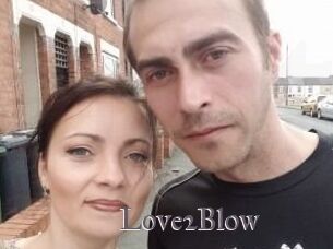 Love2Blow