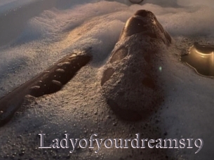 Ladyofyourdreams19