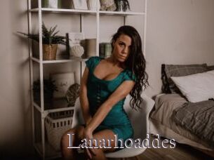 Lanarhoaddes
