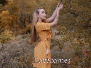 Lovecomes