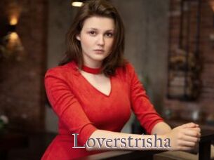 Loverstrisha