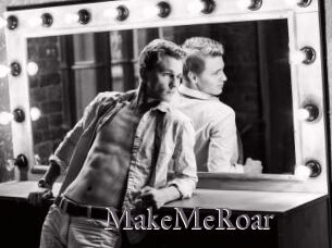MakeMeRoar