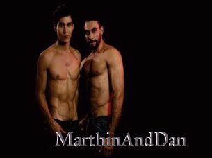 MarthinAndDan