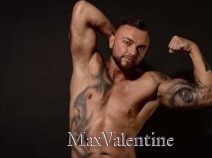 MaxValentine