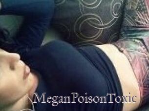MeganPoisonToxic