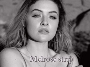 Melrose_strip