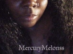 MercuryMelonss