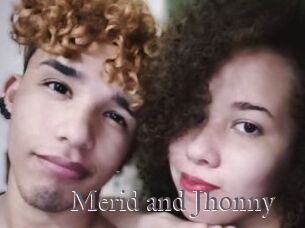 Merid_and_Jhonny