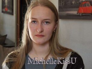 MichelleKissU