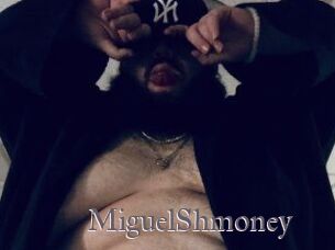 MiguelShmoney