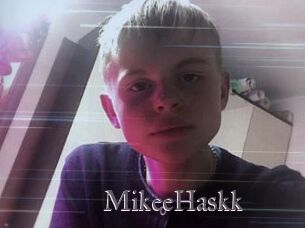 MikeeHaskk