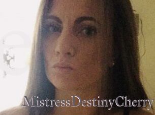 MistressDestinyCherry