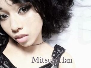 MitsukiHan