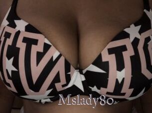Mslady80
