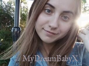 MyDreamBabyX