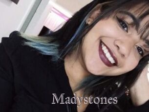 Madystones