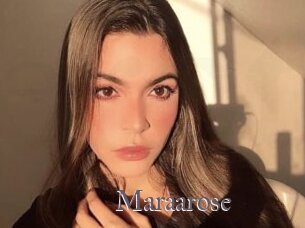 Maraarose
