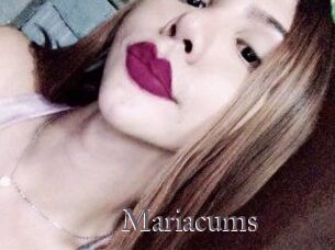 Mariacums