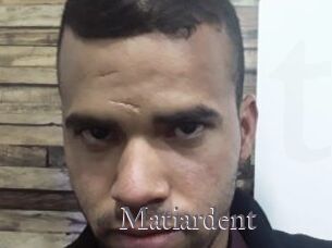 matiardent Erotik Cams