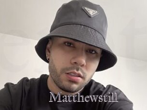 Matthewstill