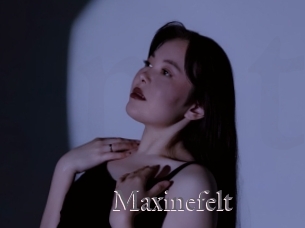 Maxinefelt