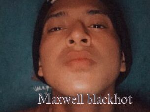 Maxwell_blackhot