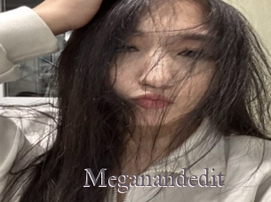 Meganandedit