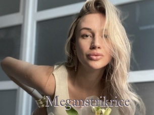 Meganstrikrice