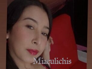 Miaculichis