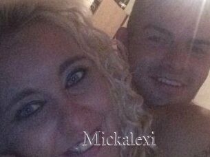 Mickalexi