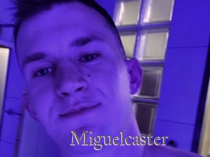 Miguelcaster