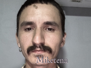 Miketena