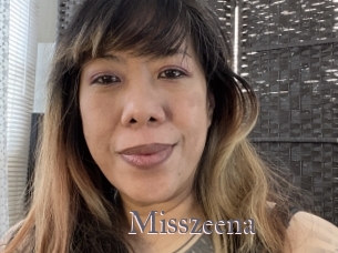Misszeena