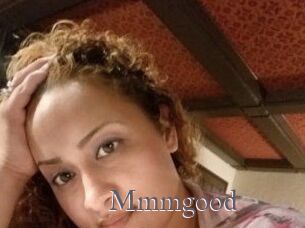 Mmmgood