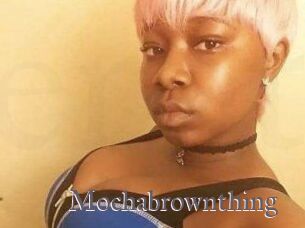 Mochabrownthing