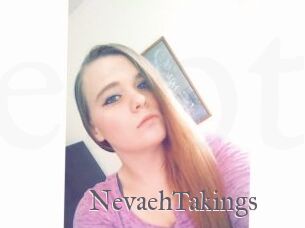 NevaehTakings