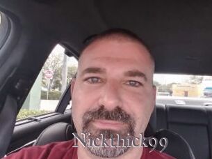 Nickthick99