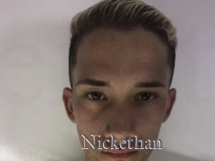 Nickethan