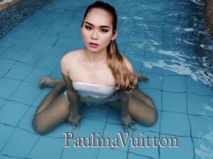 PaulinaVuitton