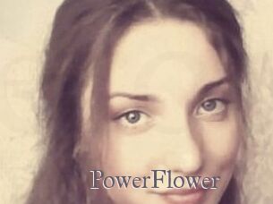 PowerFlower