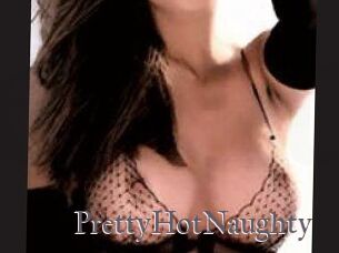 PrettyHotNaughty